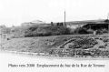 L'emplacement Rue de Temme vers 2000
